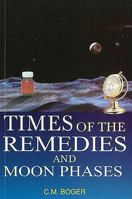 Times of the Remedies & Moon Phases 8131903044 Book Cover
