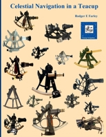 Celestial Navigation in a Teacup 1105364372 Book Cover