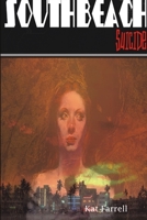 South Beach Suicide 1329556445 Book Cover