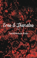 Eros and Thanatos 1645602265 Book Cover