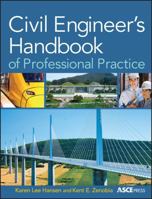 Civil Engineer's Handbook of Professional Practice 047043841X Book Cover