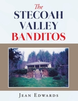 The Stecoah Valley Banditos 1796091561 Book Cover