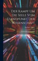 Der Kampf Um Die Seele Vom Standpunkt Der Wissenschaft: Sendschreiben an Dr. Beneke 1021708844 Book Cover