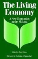 The Living Economy: A New Economics in the Making 0415039371 Book Cover