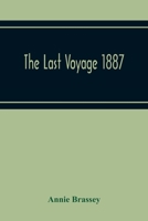 A Voyage in the 'Sunbeam,' Our Home on the Ocean for Eleven Months 1906393052 Book Cover