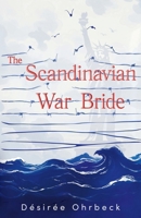 The Scandinavian War Bride B0GGLVHFYC Book Cover