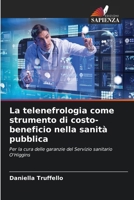 La telenefrologia come strumento di costo-beneficio nella sanità pubblica (Italian Edition) 6206929523 Book Cover