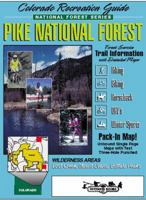 Pike National Forest: Trail Information for Any Age Group and Skill Level (Colorado Recreation Guide, National Forest Series) 093065711X Book Cover