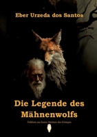 Die Legende des Mähnenwolfs (German Edition) 369513609X Book Cover
