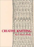 Creative Knitting 093239406X Book Cover