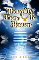 Thoughts From & To Heaven 1637777116 Book Cover