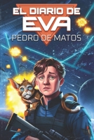 El diario de Eva (Spanish Edition) B0F3TVZYPC Book Cover