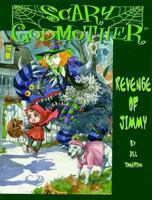 Scary Godmother: The Revenge of Jimmy (Scary Godmother) 1579890202 Book Cover