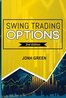 Swing Trading Options 2 Edition 1914092864 Book Cover