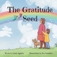 The Gratitude Seed 0960025383 Book Cover