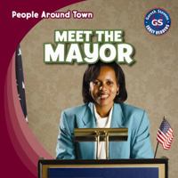Meet the Mayor 1433993783 Book Cover