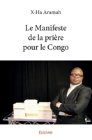 Le Manifeste de la prière pour le Congo (French Edition) 2414261390 Book Cover