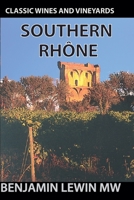 Southern Rhone (Guides to Wines and Top Vineyards) B0GYSH3R9V Book Cover