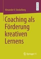 Coaching Als F?rderung Kreativen Lernens 3658323825 Book Cover