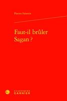 Faut-Il Bruler Sagan ? 2406143635 Book Cover