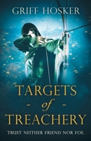 Targets of Treachery 1839012838 Book Cover