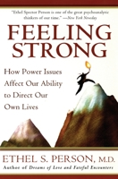Feeling Strong: How Power Issues Affect Our Ability to Direct Our Own Lives 0060555440 Book Cover