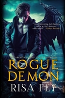 ROGUE DEMON: Archon Rising Book One B091F77XVZ Book Cover