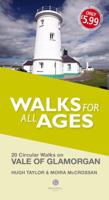 Walks for All Ages Vale of Glamorgan 1909914835 Book Cover