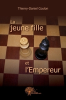 La jeune fille et l'Empereur (French Edition) 2812113391 Book Cover