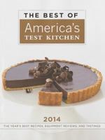 The Best of America's Test Kitchen 2014: The Year's Best Recipes, Equipment Reviews, and Tastings 1936493543 Book Cover