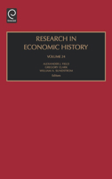 Research in Economic History, Volume 24 (Research in Economic History) (Research in Economic History) 0762313447 Book Cover