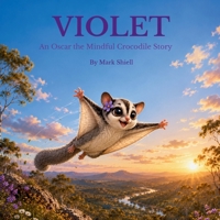 Violet (Oscar the Mindful Crocodile) 1764578368 Book Cover