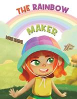 The Rainbow Maker 1398452785 Book Cover