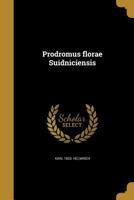 Prodromus Florae Suidniciensis 1245131346 Book Cover