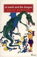 Saint Suniti and the Dragon: And Other Fables 1853816590 Book Cover