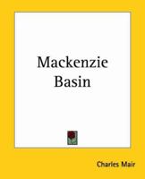 The Mackenzie Basin 1419131869 Book Cover