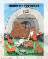 The Mountain Top Bears 1734355352 Book Cover
