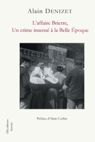 L'affaire Brierre: Edition enrichie 2368035397 Book Cover