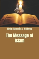 The Message of Islam 9960368742 Book Cover