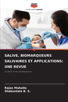 Salive, Biomarqueurs Salivaires Et Applications: Une Revue (French Edition) 6202337087 Book Cover
