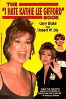 The I Hate Kathie Lee Gifford Book 1575661446 Book Cover