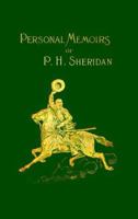 Personal Memoirs of P.H. Sheridan, General United States Army 0553293796 Book Cover