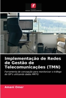 Implementação de Redes de Gestão de Telecomunicações (TMN) 6202868996 Book Cover