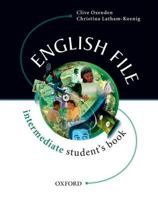 English File: Intermediate Student's Book 0194366782 Book Cover