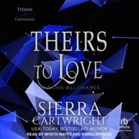 Theirs to Love B0H5G8DPJG Book Cover