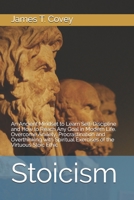 Stoicism: An Ancient Mindset to Learn Self-Discipline and How to Reach Any Goal in Modern Life. Overcome Anxiety, Procrastination and Overthinking with Spiritual Exercises of the Virtuous Stoic Ethic B084DGMFBD Book Cover