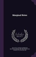 The Marginal Notes of Lord Macaulay 1017896429 Book Cover