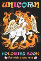 Unicorn Coloring Book for Kids: Great Gift for Boys & Girls, Ages 4-8 1696896223 Book Cover