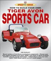 How to Build Your Own Tiger Avon Sports Car for Road or Track 190478822X Book Cover