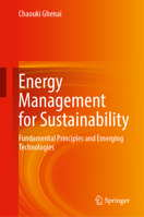 Energy Management for Sustainability: Fundamental Principles and Emerging Technologies 9819213142 Book Cover